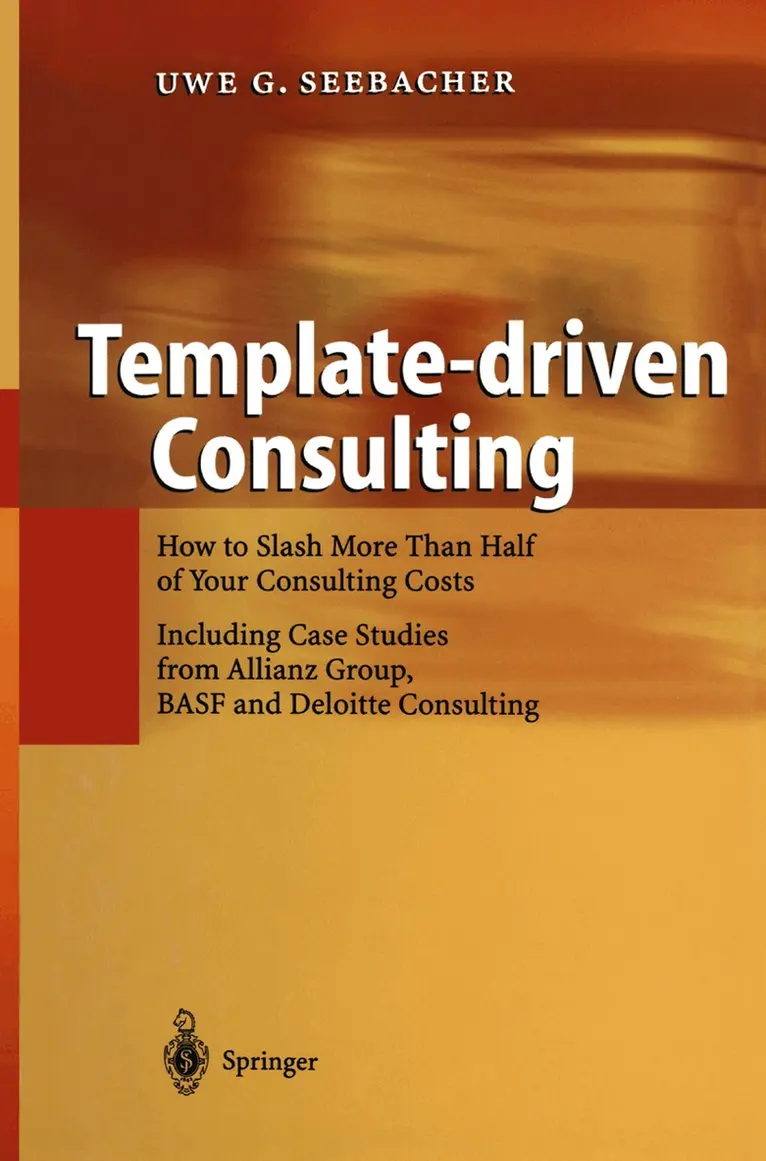 Uwe G. Seebacher - Template-driven Consulting, Häftad. Tillgänglighet: Lägg i varukorg
