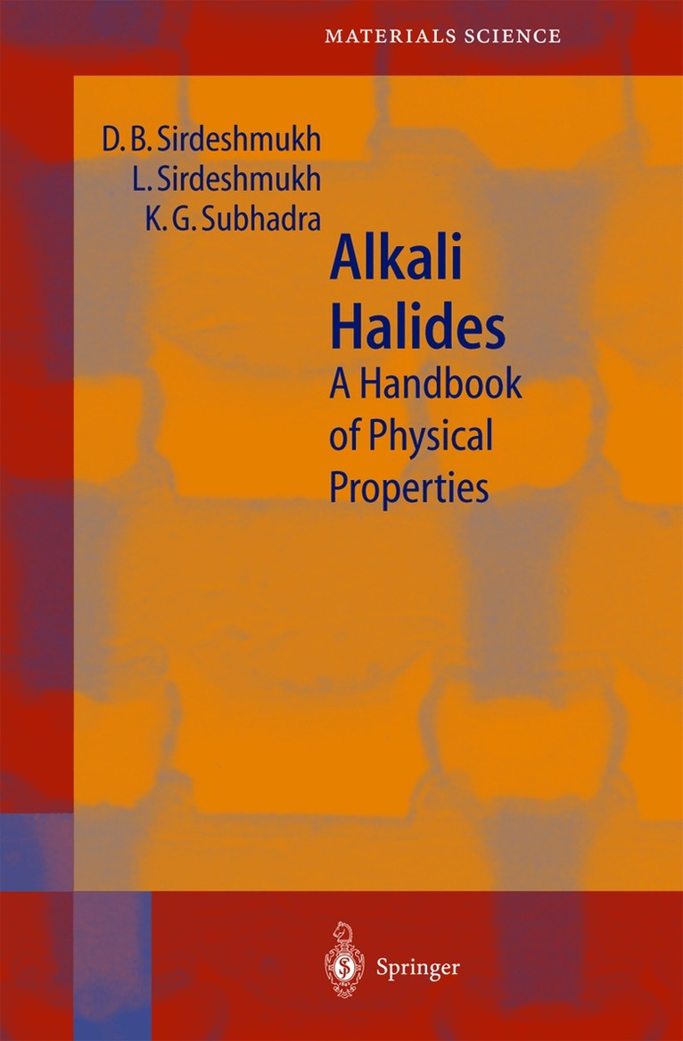 D.B. Sirdeshmukh, L. Sirdeshmukh, K.G. Subhadra - Alkali Halides, Häftad