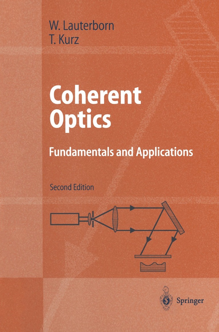 Werner Lauterborn, Thomas Kurz - Coherent Optics, Häftad