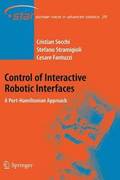 Control of Interactive Robotic Interfaces