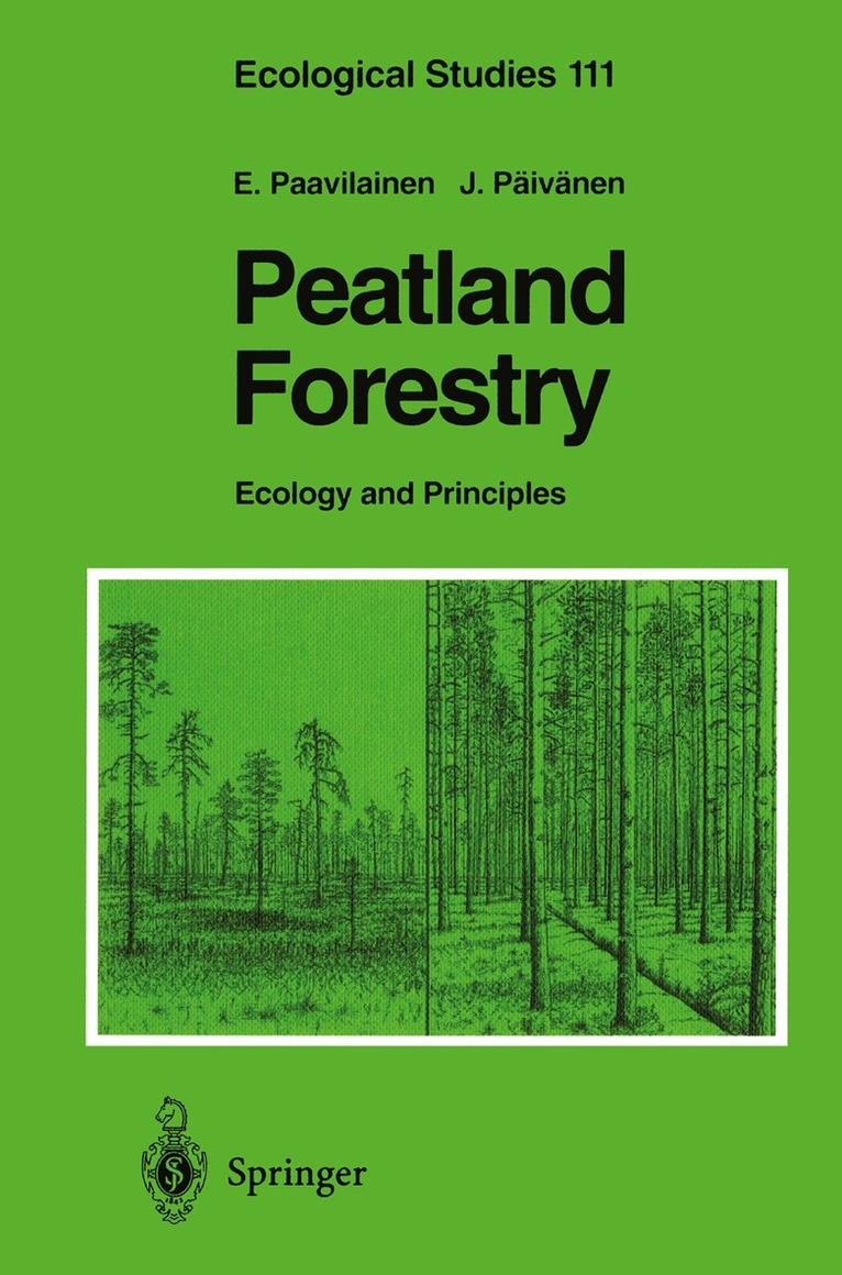 Eero Paavilainen, Juhani Päivänen - Peatland Forestry, Häftad