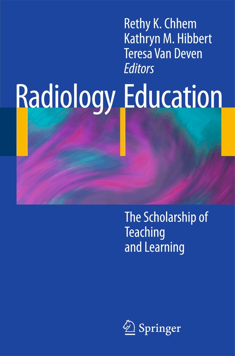 Rethy K. Chhem, Kathryn M. Hibbert, Teresa van Deven - Radiology Education, Häftad