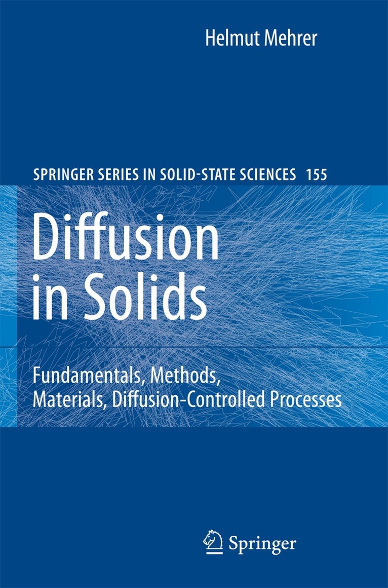 Helmut Mehrer - Diffusion in Solids, Häftad. Tillgänglighet: Lägg i varukorg
