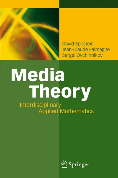 David Eppstein, Jean-Claude Falmagne, Sergei Ovchinnikov - Media Theory, Häftad