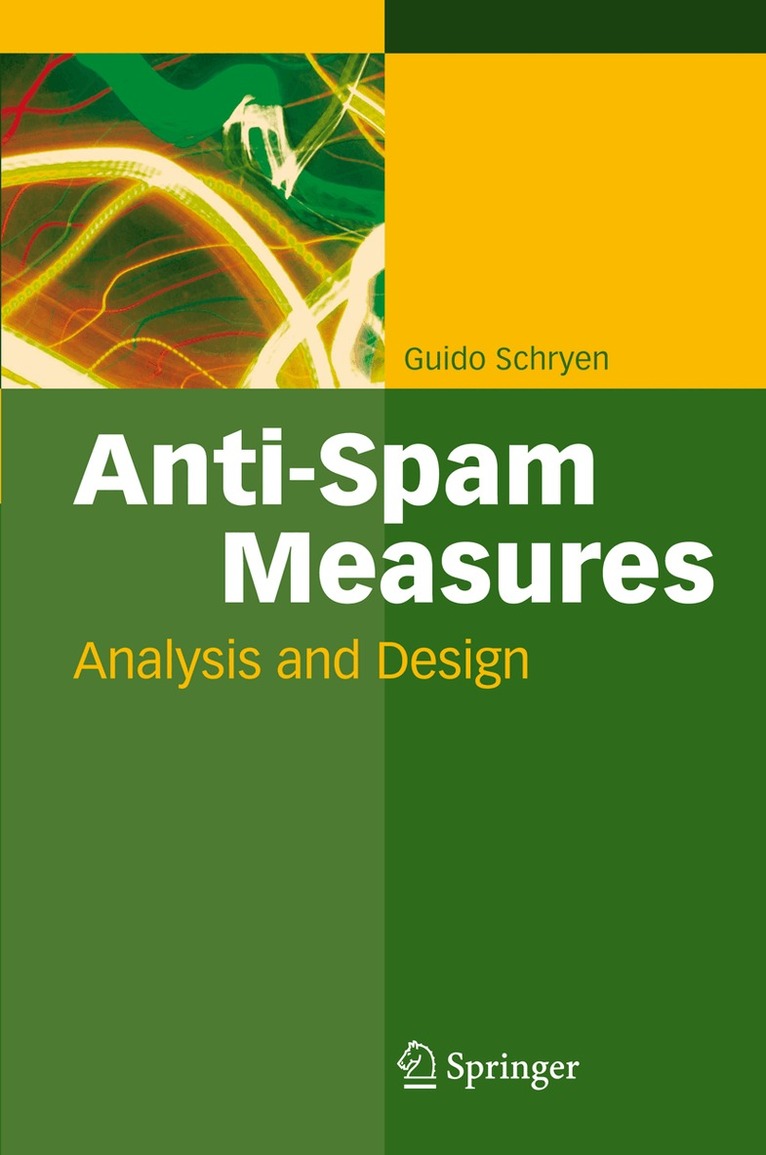 Guido Schryen - Anti-Spam Measures, Häftad