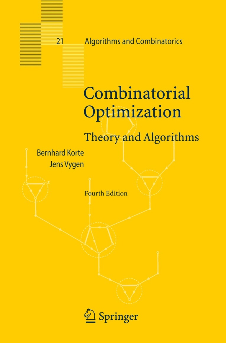 Bernhard Korte, Jens Vygen - Combinatorial Optimization, Häftad