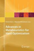 Advances in Metaheuristics for Hard Optimization