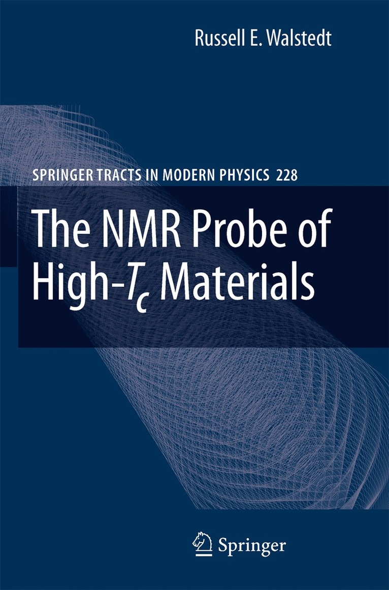 Russell E. Walstedt - NMR Probe of High-Tc Materials, Häftad