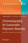 Chromatography for Sustainable Polymeric Materials