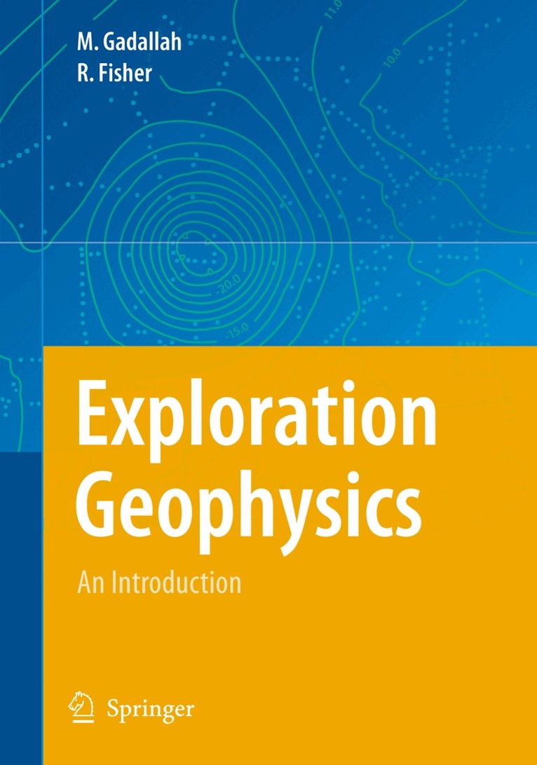 Mamdouh  R. Gadallah, Ray Fisher - Exploration Geophysics, Häftad