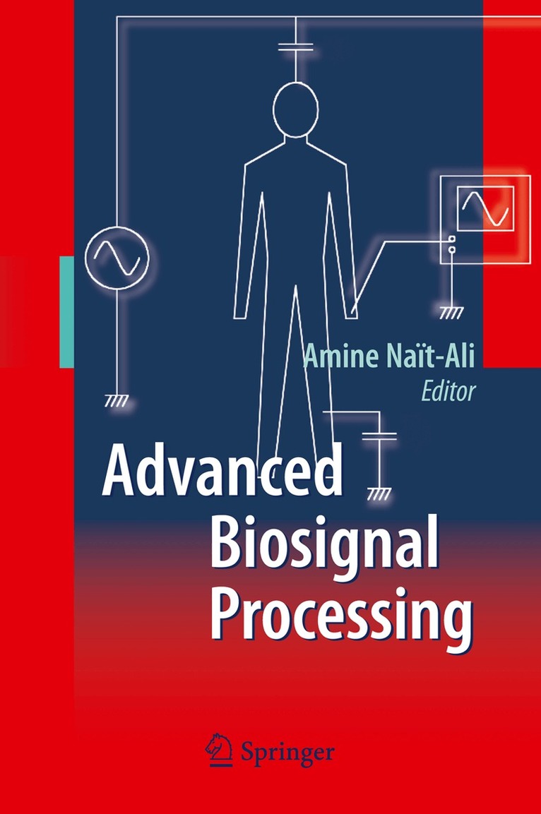 Amine Nait-Ali - Advanced Biosignal Processing, Häftad. Tillgänglighet: Lägg i varukorg