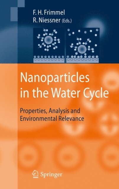 R. Niessner, Fritz H. Frimmel - Nanoparticles in the Water Cycle, E-bok