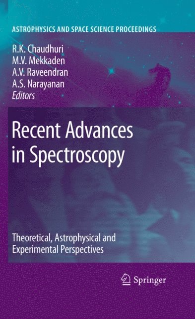 A. Satya Narayanan, A. V. Raveendran, M.V. Mekkaden, Rajat K. Chaudhuri - Recent Advances in Spectroscopy, E-bok