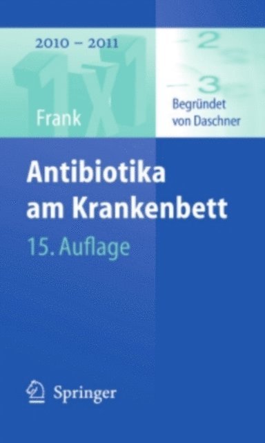 Uwe Frank - Antibiotika am Krankenbett, E-bok