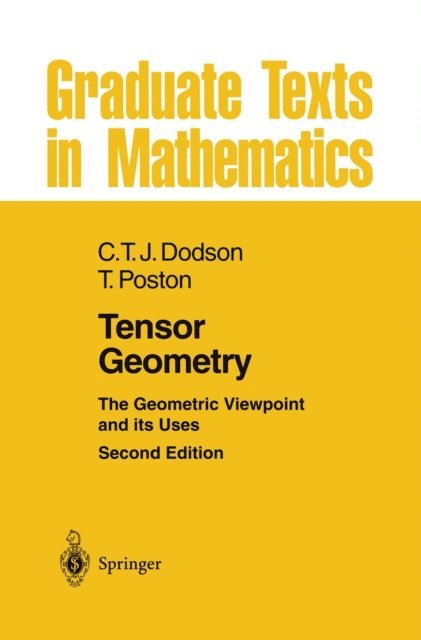 Timothy Poston, C. T. J. Dodson - Tensor Geometry, E-bok
