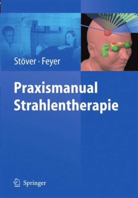 Petra Feyer, Imke Stover - Praxismanual Strahlentherapie, E-bok