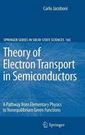 Theory of Electron Transport in Semiconductors