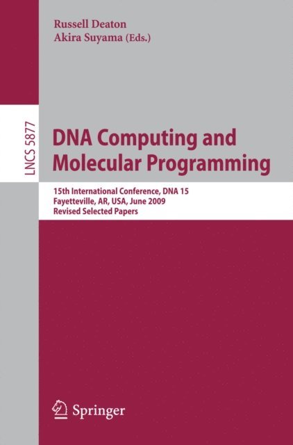 Akira Suyama, Russell Deaton - DNA Computing and Molecular Programming, E-bok