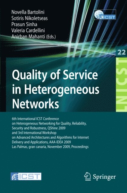 Anirban Mahanti, Valeria Cardellini, Prasun Sinha, Sotiris Nikoletseas, Novella Bartolini - Quality of Service in Heterogeneous Networks, E-bok
