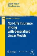 Non-Life Insurance Pricing with Generalized Linear Models