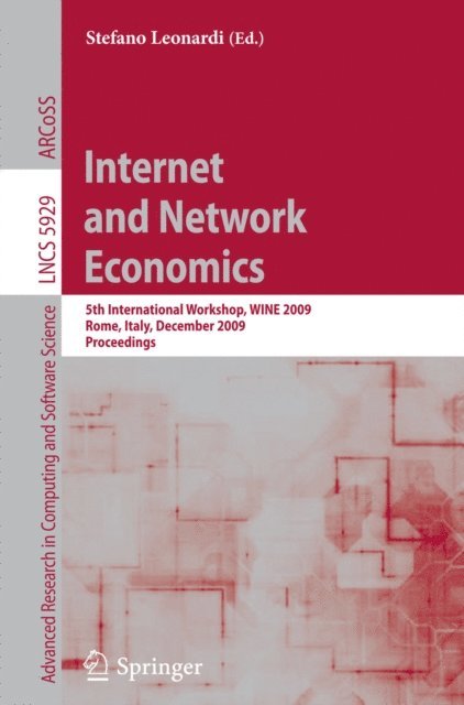 Stefano Leonardi - Internet and Network Economics, E-bok