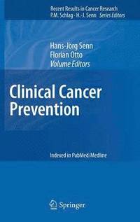 Clinical Cancer Prevention