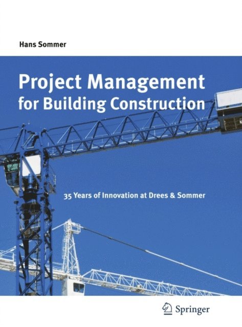 Hans Sommer - Project Management for Building Construction, E-bok