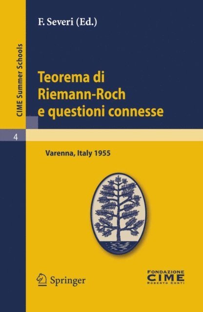 F. Severi - Teorema di Riemann-Roch e questioni connesse, E-bok