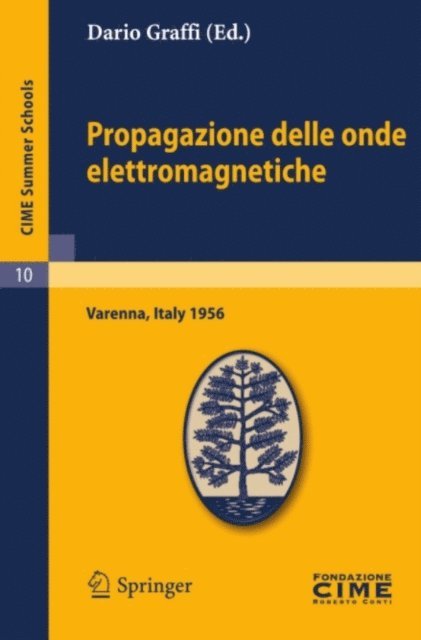 Dario Graffi - Propagazione delle onde elettromagnetiche, E-bok