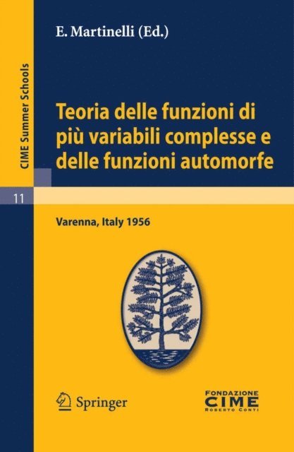 E. Martinelli - Teoria delle funzioni di più variabili complesse e delle funzioni automorfe, E-bok