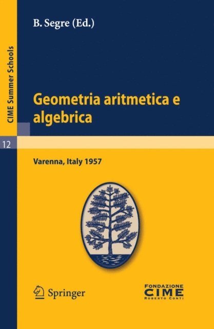 B. Segre - Geometria aritmetica e algebrica, E-bok
