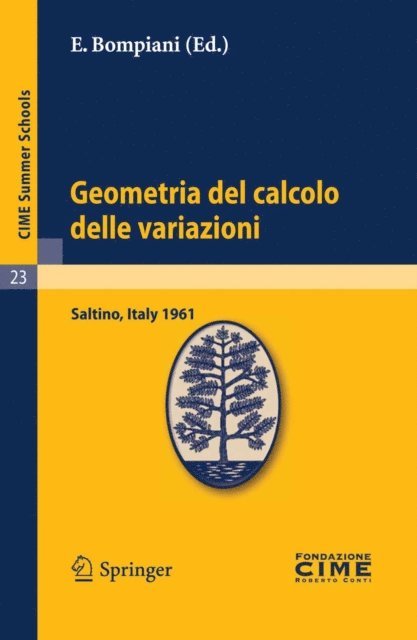 E. Bompiani - Geometria del calcolo delle variazioni, E-bok