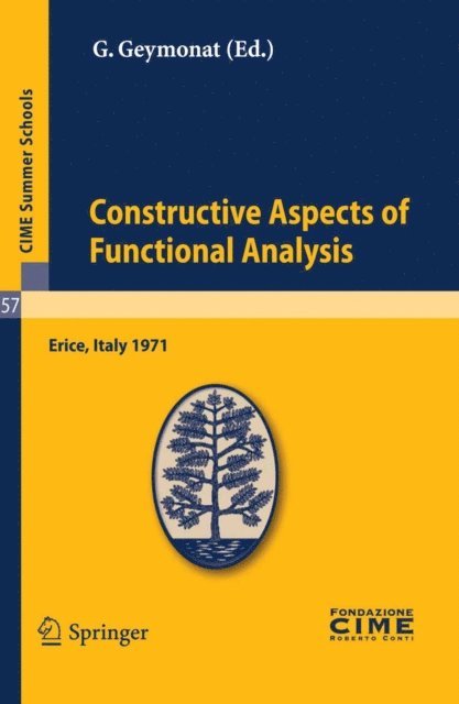 Giuseppe Geymonat - Constructive Aspects of Functional Analysis, E-bok