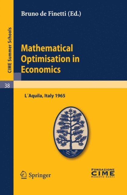 Bruno de Finetti - Mathematical Optimisation in Economics, E-bok