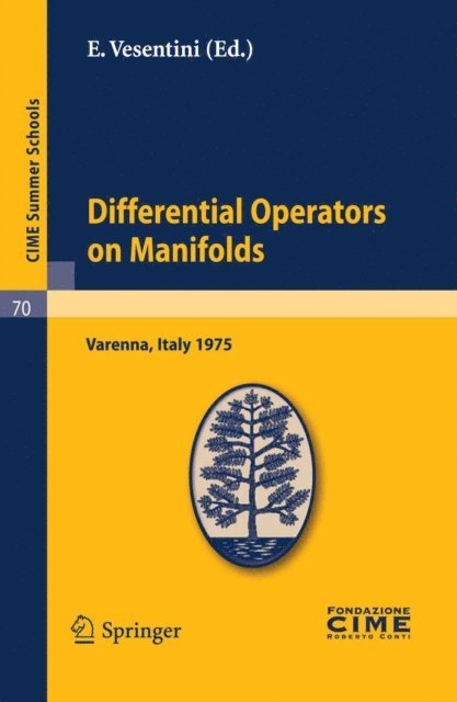 E. Vesentini - Differential Operators on Manifolds, E-bok