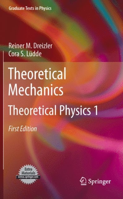 Cora S. Ludde, Reiner M. Dreizler - Theoretical Mechanics, E-bok