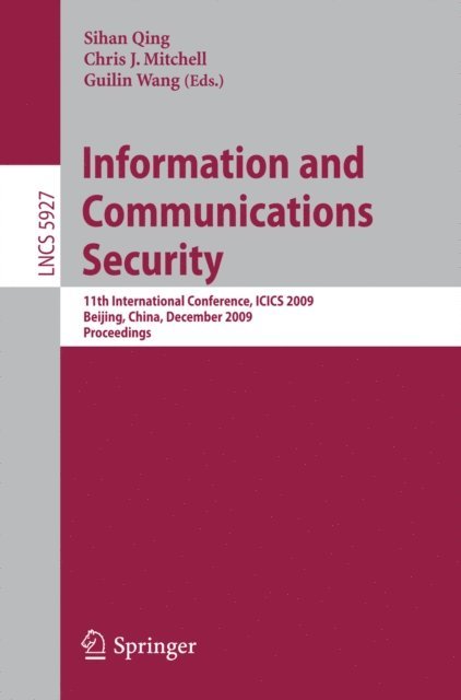 Guilin Wang, Chris J. Mitchell, Sihan Qing - Information and Communications Security, E-bok