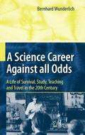 A Science Career Against all Odds