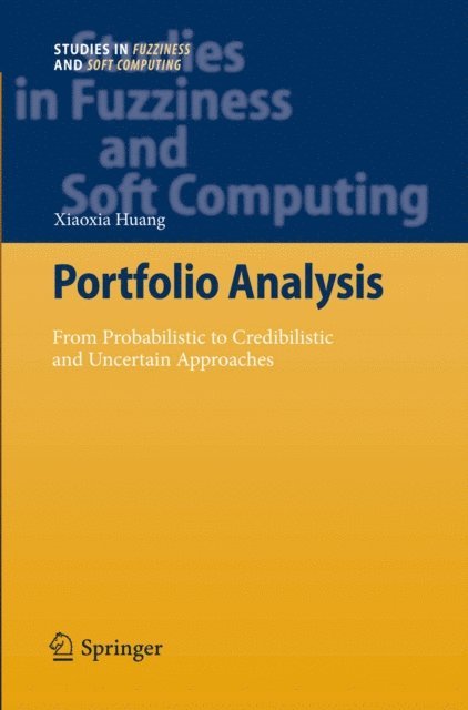 Xiaoxia Huang - Portfolio Analysis, E-bok