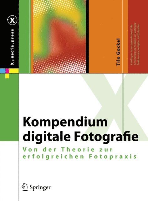 Tilo Gockel - Kompendium digitale Fotografie, E-bok