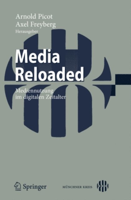 Axel Freyberg - Media Reloaded, E-bok