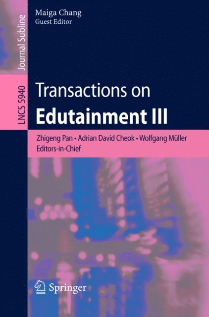 Maiga Chang - Transactions on Edutainment III, E-bok