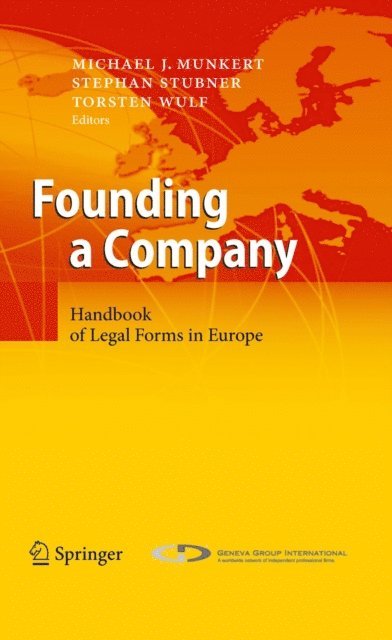 Torsten Wulf, Stephan Stubner, Michael J. Munkert - Founding a Company, E-bok