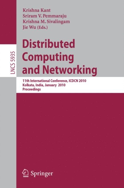 Jie Wu, Krishna M. Sivalingam, Sriram V. Pemmaraju, Krishna Kant - Distributed Computing and Networking, E-bok