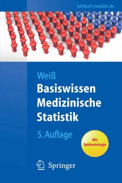 Christel Wei - Basiswissen Medizinische Statistik, E-bok