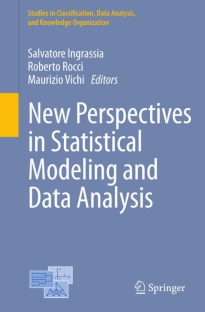 Maurizio Vichi, Roberto Rocci, Salvatore Ingrassia - New Perspectives in Statistical Modeling and Data Analysis, E-bok