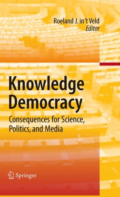 Roel in 't Veld - Knowledge Democracy, E-bok