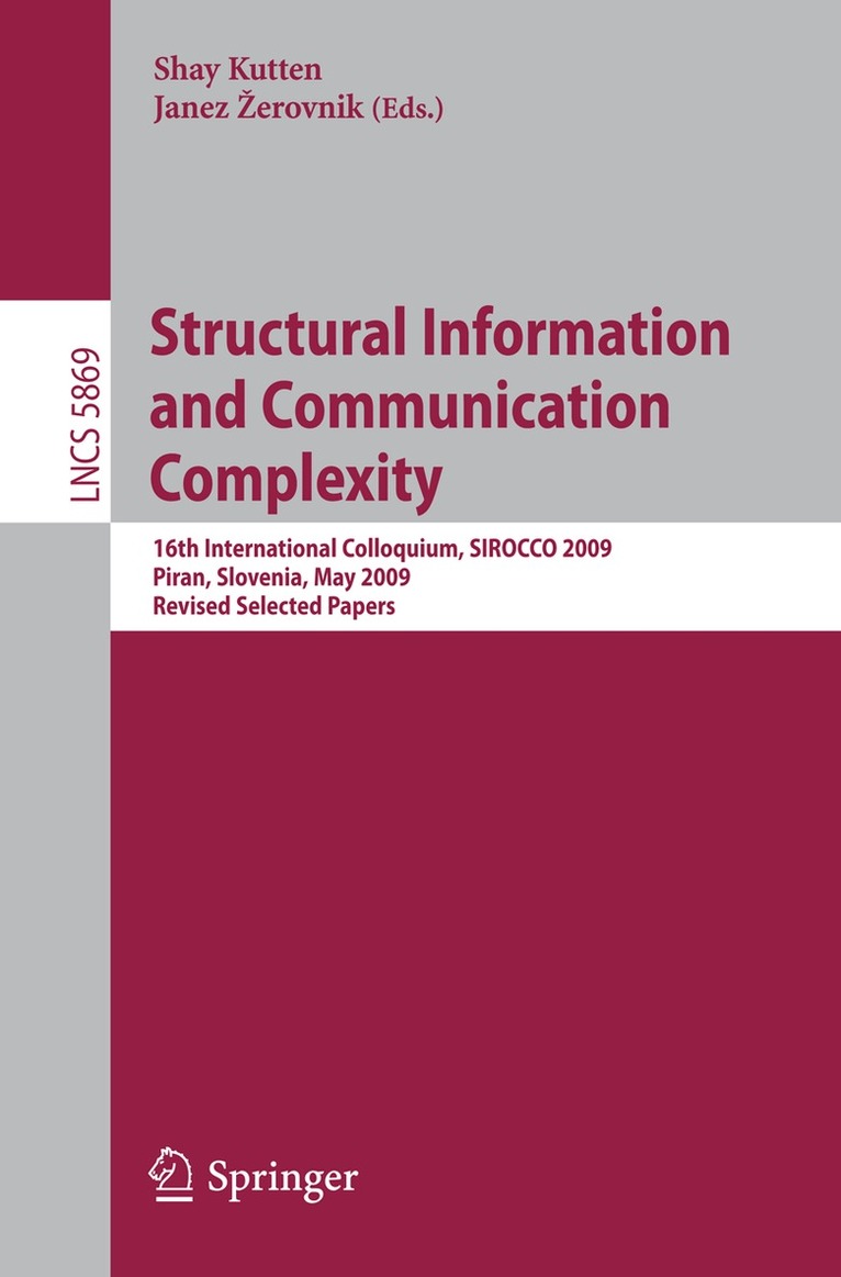 Shay Kutten, Janez Žerovnik - Structural Information and Communication Complexity, Häftad