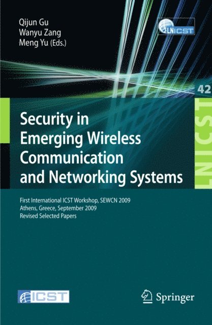 Meng Yu, Wanyu Zang, Qijun Gu - Security in Emerging Wireless Communication and Networking Systems, E-bok
