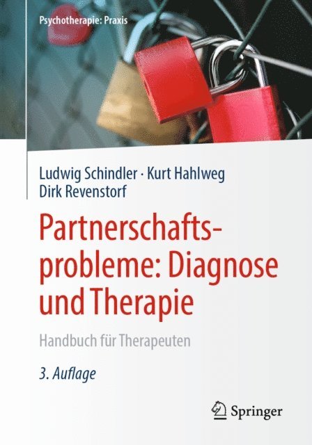 Dirk Revenstorf, Kurt Hahlweg, Ludwig Schindler - Partnerschaftsprobleme: Diagnose und Therapie, E-bok